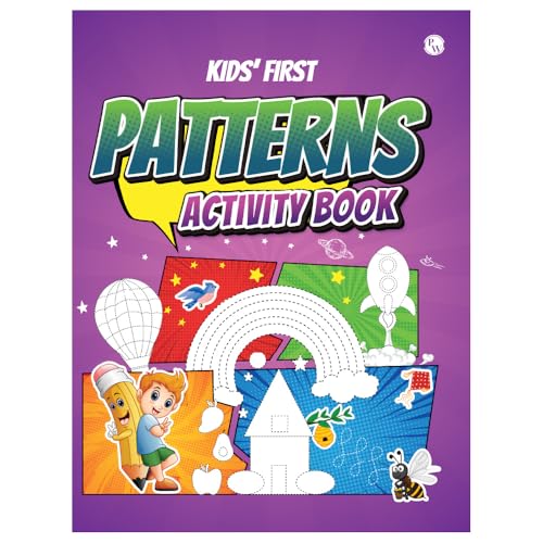 Kids' First Patterns Activity Book l Practice Patterns with Fun Activities for Kids 3 to 4 Years [Paperback] PW