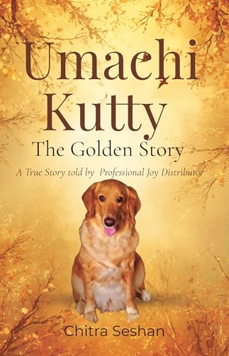 Umachi Kutty : The Golden Story
