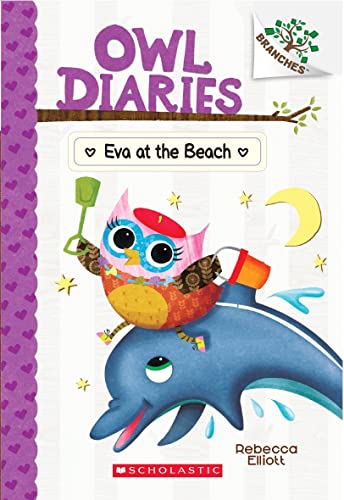 OWL DIARIES #14: EVA AT THE BEACH: A BRANCHES BOOK book cover