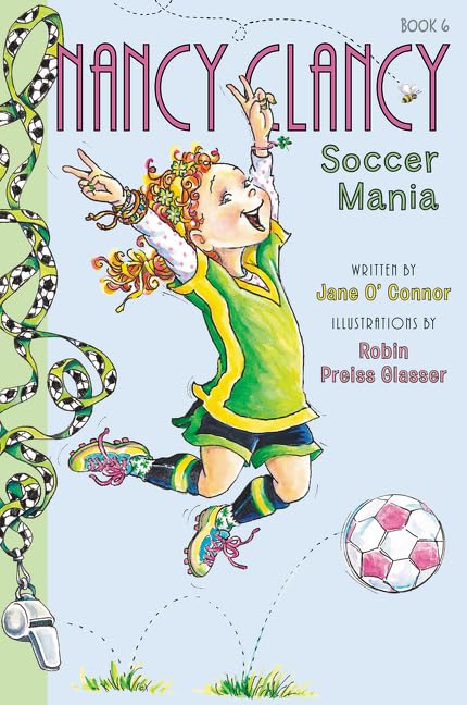 Fancy Nancy: Nancy Clancy, Soccer Mania book cover