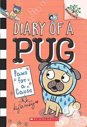 Diary Of A Pug #3: Paws For A Cause (A Branches Book) book cover