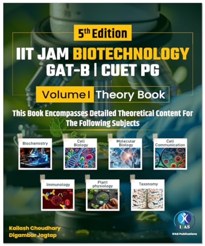 IIT JAM Biotechnology Books 2027 (Vol 1) | Complete Theory Book for Biochemistry, Cell Biology, Molecular Biology, Immunology, Plant Physiology & Taxonomy for IIT JAM, GAT-B, CUET (PG) & All MSc Exams