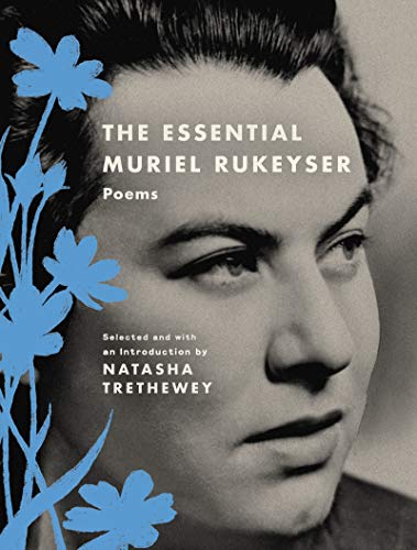 The Essential Muriel Rukeyser: Poems book cover
