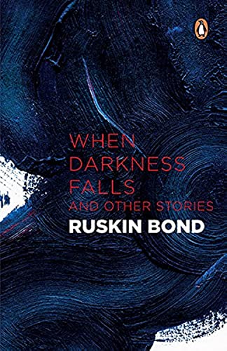 When Darkness Falls and Other Stories book cover