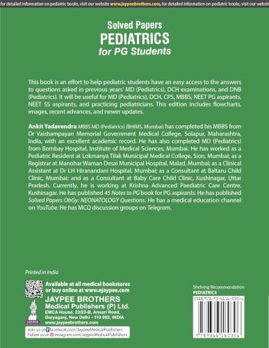 Solved Papers Pediatrics for PG Students, 5/E | Previous Years' Solved Papers (2014-2024) PYQs | A must for MD and DNB Pediatrics, DCH, CPS and Other Examinations Across India: 1