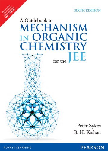 A Guidebook to Mechanism in Organic Chemistry for the JEE by Peter Sykes (Author) book cover