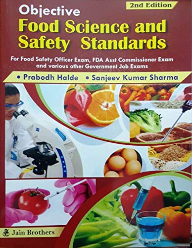 Objective Food Science and Safety standards