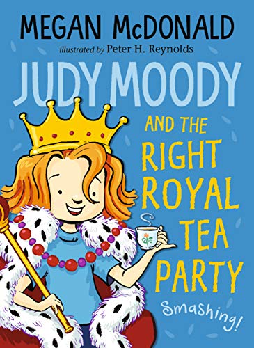 Judy Moody and the Right Royal Tea Party book cover