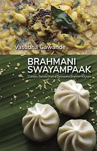 Brahmani Swayampaak : Culinary Secrets from a Deshastha Brahmin Kitchen book cover