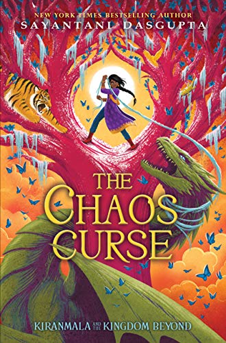 KIRANMALA AND THE KINGDOM BEYOND #3: THE CHAOS CURSE book cover