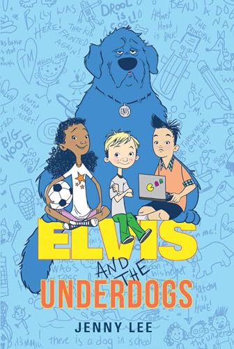 Elvis and the Underdogs book cover