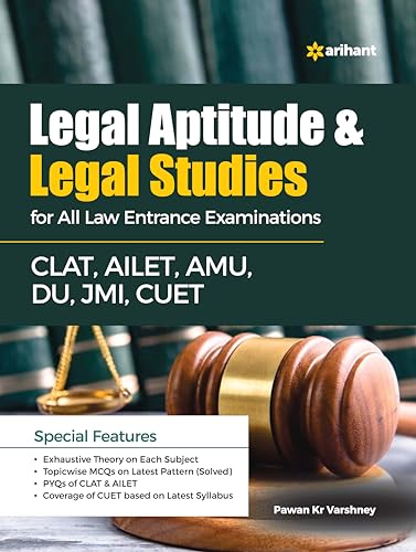Arihant Legal Aptitude and Legal Studies Book for CLAT, AILET, CUET, AMU, DU, JMI | Law Entrance Exam 2025 | Topicwise MCQs with PYQs & Latest Syllabus Coverage