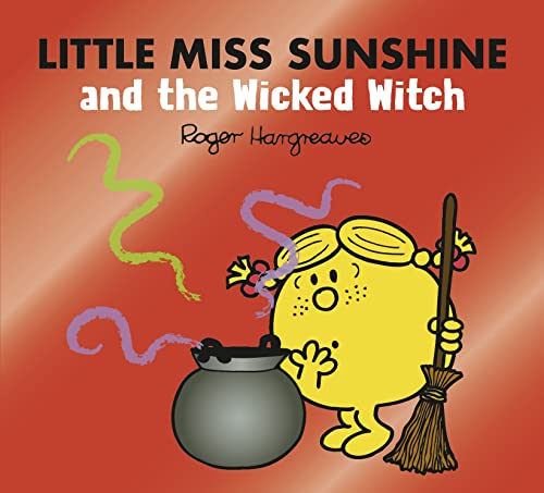 Little Miss Sunshine and the Wicked Witch book cover