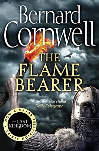 The Flame Bearer (The Last Kingdom Series, Book 10) book cover