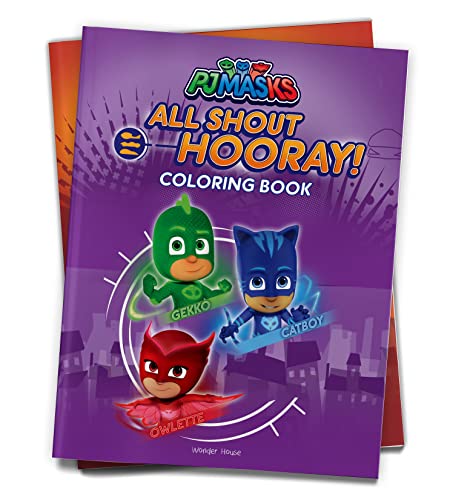PJ Masks - All Shout Hooray: Coloring Book For Kids book cover