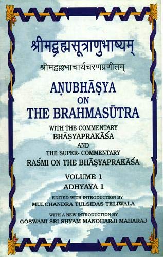 Anubhasya on the Brahmasutra: With Commentary Bhasyaprakasa book cover