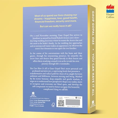 You Can Have It All: Unlock the Secrets to a Great Life by Gaur Gopal Das | A Monk’s Guide to Balance, Purpose, Happiness and Inner Peace