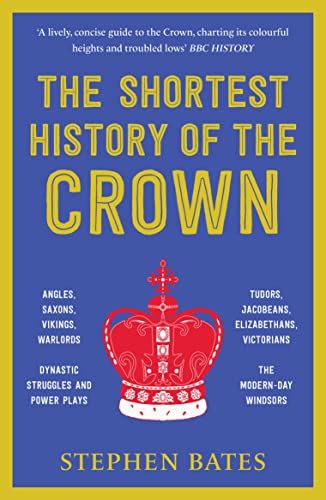 The Shortest History of the Crown book cover