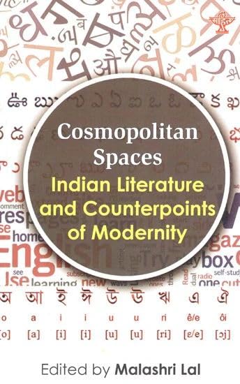 Cosmopolitian Spaces- Indian Literature and Counterpoints of Modernity book cover