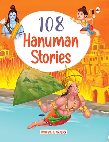 108 Hanuman Stories (Illustrated) - Story Book for Kids - English Stories for Children - Bedtime Stories - Moral Stories - Age 3+ - Read Aloud to Infants, Toddlers
