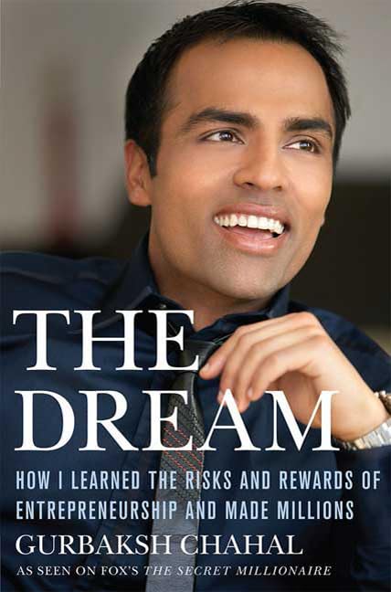 The Dream: How I Learned the Risks and Rewards of Entrepreneurship and Made Millions book cover