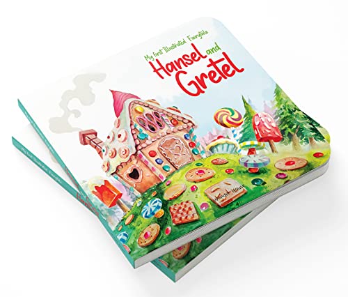 My first Illustrated Fairytale Board Book - Hansel and Gretel Board Book