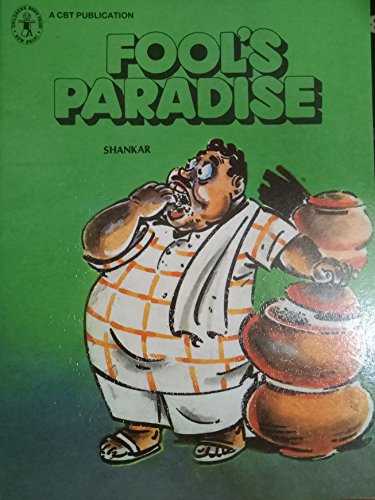 Fool's Paradise (Children's Book Trust, New Delhi) book cover