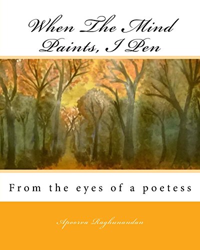 When the Mind Paints, I Pen: From the Eyes of a Poetess book cover