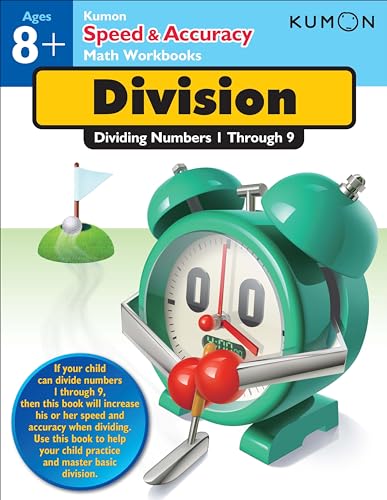 Division: Dividing Numbers 1 Through 9 (Kumon Speed & Accuracy Workbooks) book cover