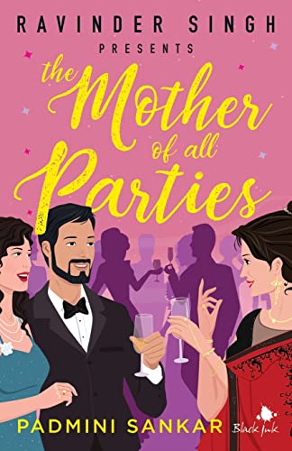 The Mother of All Parties book cover