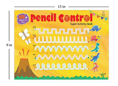 Pencil Control Super Activity Book For Kids | Age 3–6 Years | Learning Workbook | Practice Lines | Curves | Shapes & Patterns | Fine Motor Skills | Handwriting Readiness | Paperback | Latest Edition