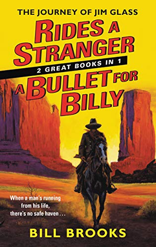 RIDES A STRANGER + A BULLET FOR BILLY book cover