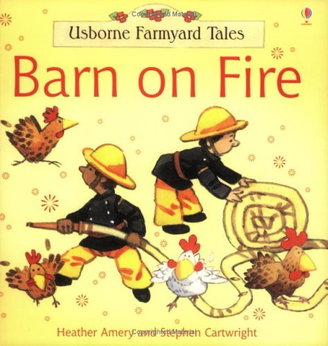 BARN ON FIRE :  USBORNE FARMYARD TALES book cover