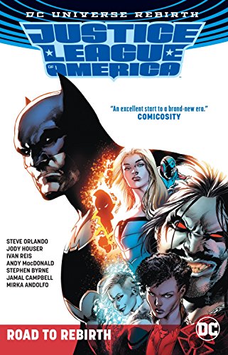 Justice League of America: The Road to Rebirth (Rebirth) book cover