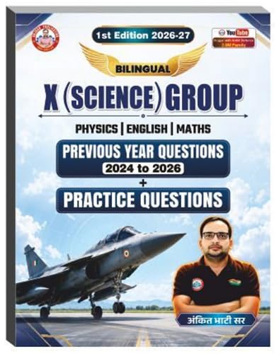 Air Force X (Science) Group PYQ 2024-2026 & Practice Questions Bilingual Book By Ankit Bhati Sir & Dharmendra Sir (X (science) Group Previous Year Questions & Practice Questions)