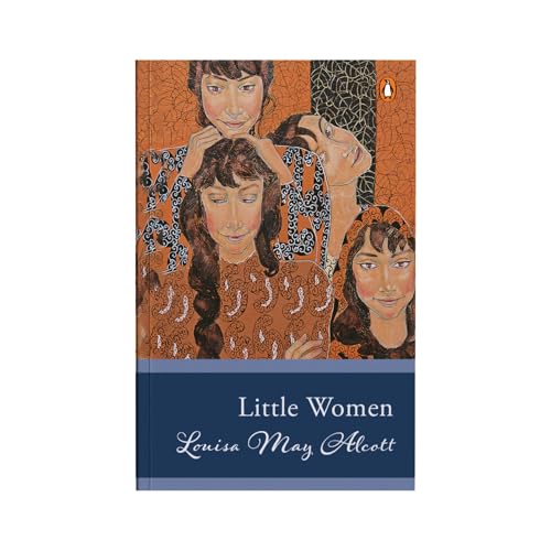 Penguin Select Classics: Little Women: (Original, Unabridged Classic)