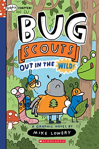 BUG SCOUTS #1: OUT IN THE WILD! (A Graphix Chapter Book) book cover