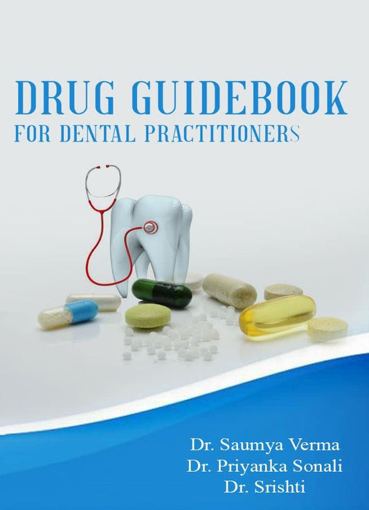 Drug Guidebook for Dental Practitioners