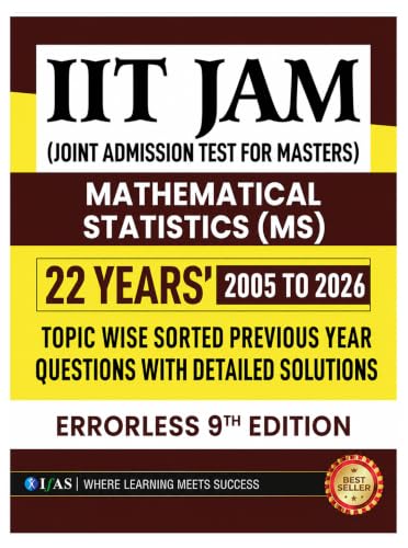 IIT JAM Mathematical Statistics PYQ Book 2027 | Previous Year Solved Papers (2005 to 2026) | Topic Wise Sorted with Detailed Solutions for IIT JAM Mathematical Statistics (MS) | IFAS Publications