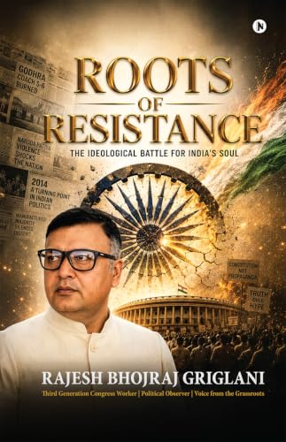 Roots of Resistance: The Ideological Battle for India's Soul