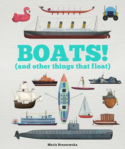 Boats! (and other things that float) book cover
