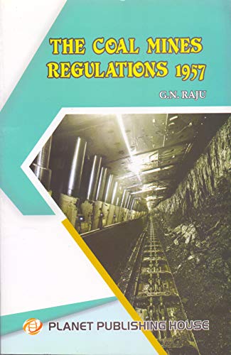 THE COAL MINES REGULATIONS 1957