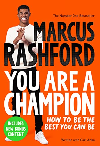 You Are A Champion: Unlock Your Potential, Find Your Voice and Be The BEST You Can Be: How to Be the Best You Can Be
