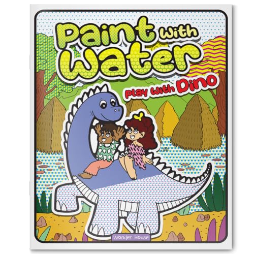 Paint With Water | Play With Dinosaur Roaring Fun With Paintable Dinosaur Pages | Just Add Water | Ages 3–6 | Great For Fine Motor Skills | 1+ Hour Of Mess-Free Art Time