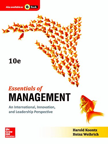 Essentials of Management: An International, Innovation and Leadership Perspective