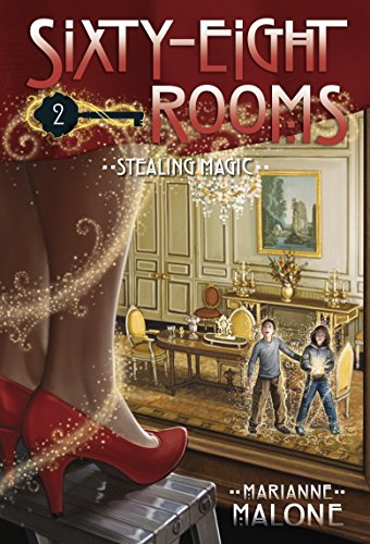 Stealing Magic (Sixty-Eight Rooms, Bk. 2) book cover
