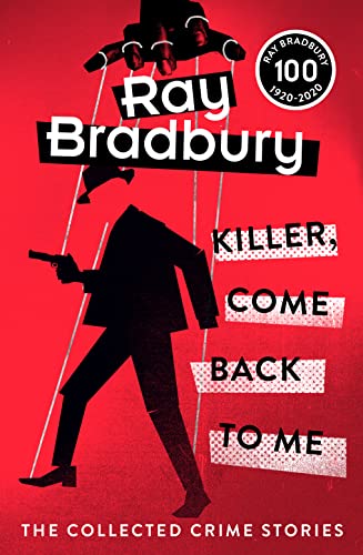 KILLER, COME BACK TO ME book cover