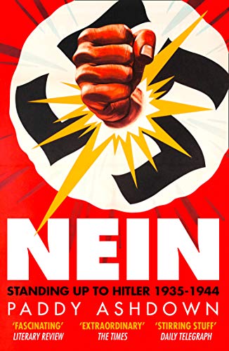 NEIN!: STANDING UP TO HITLER 1935–1944 book cover