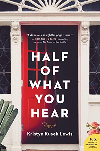 HALF OF WHAT YOU HEAR book cover