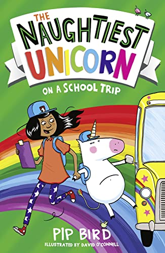 The Naughtiest Unicorn on a School Trip (The Naughtiest Unicorn series) book cover